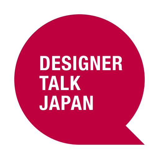 Designer Talk Japan